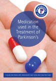 Brochure on medication used in the treatment of Parkinson's from Parkinson's New Zealand