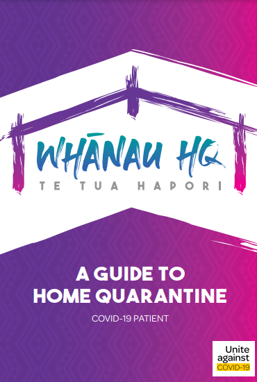 a guide to home quarantine whanau hq nz 2022