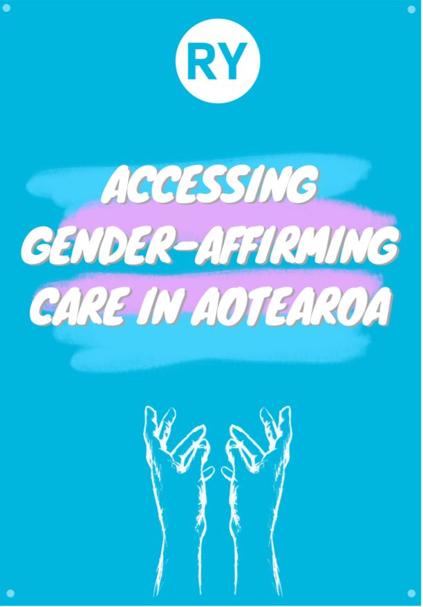 accessing gender affirming care in aotearoa